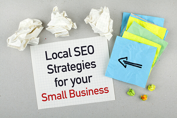 Local SEO Strategies for your Small Business