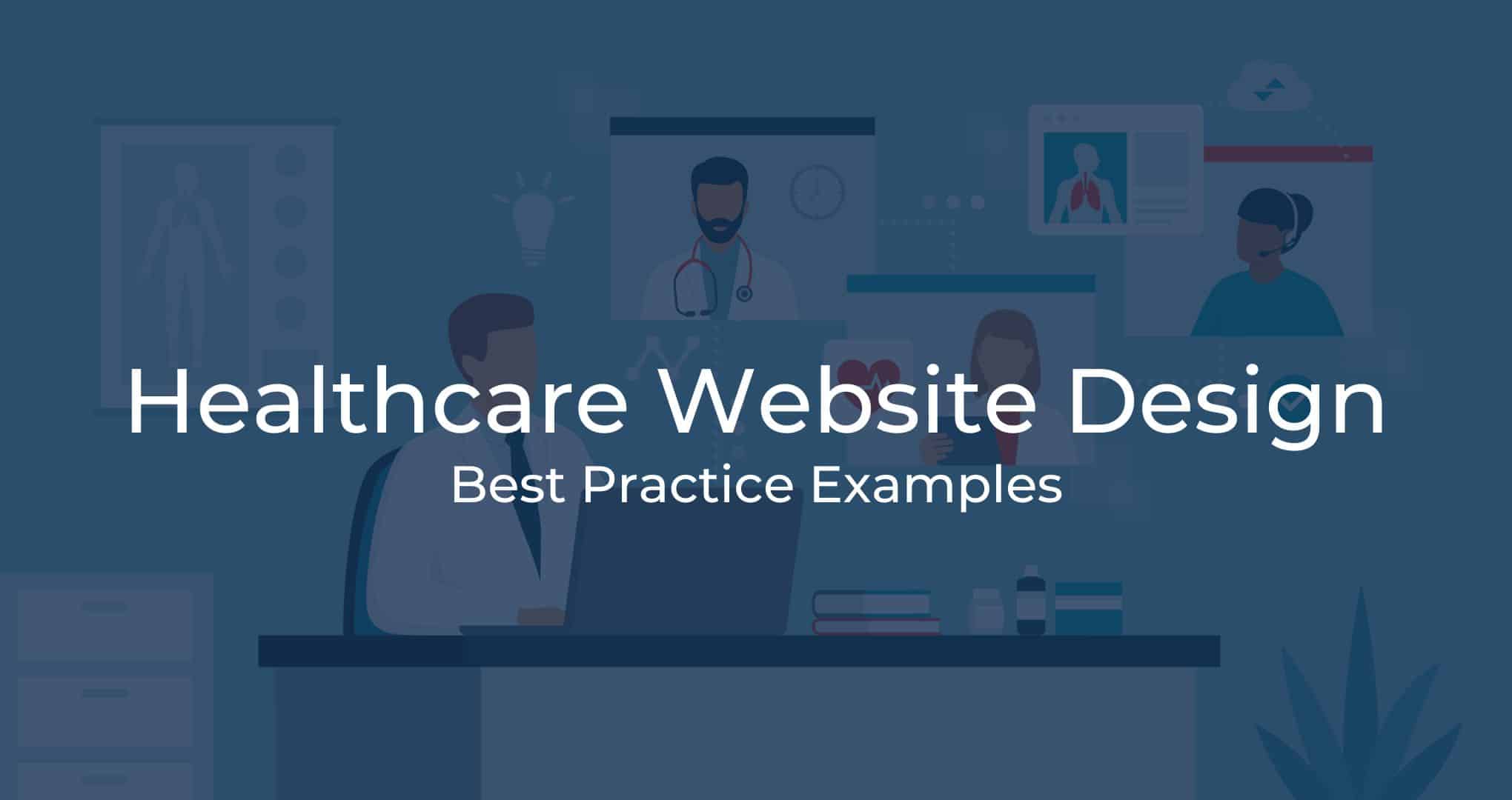 Healthcare Website Design - Best Practice Examples